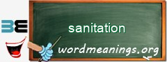 WordMeaning blackboard for sanitation